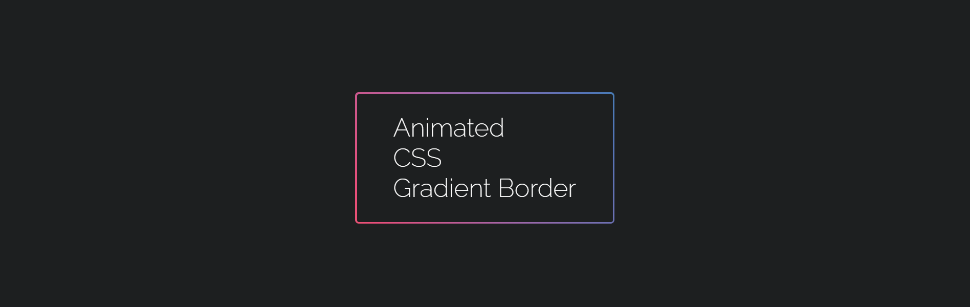 Animated Gradient Border