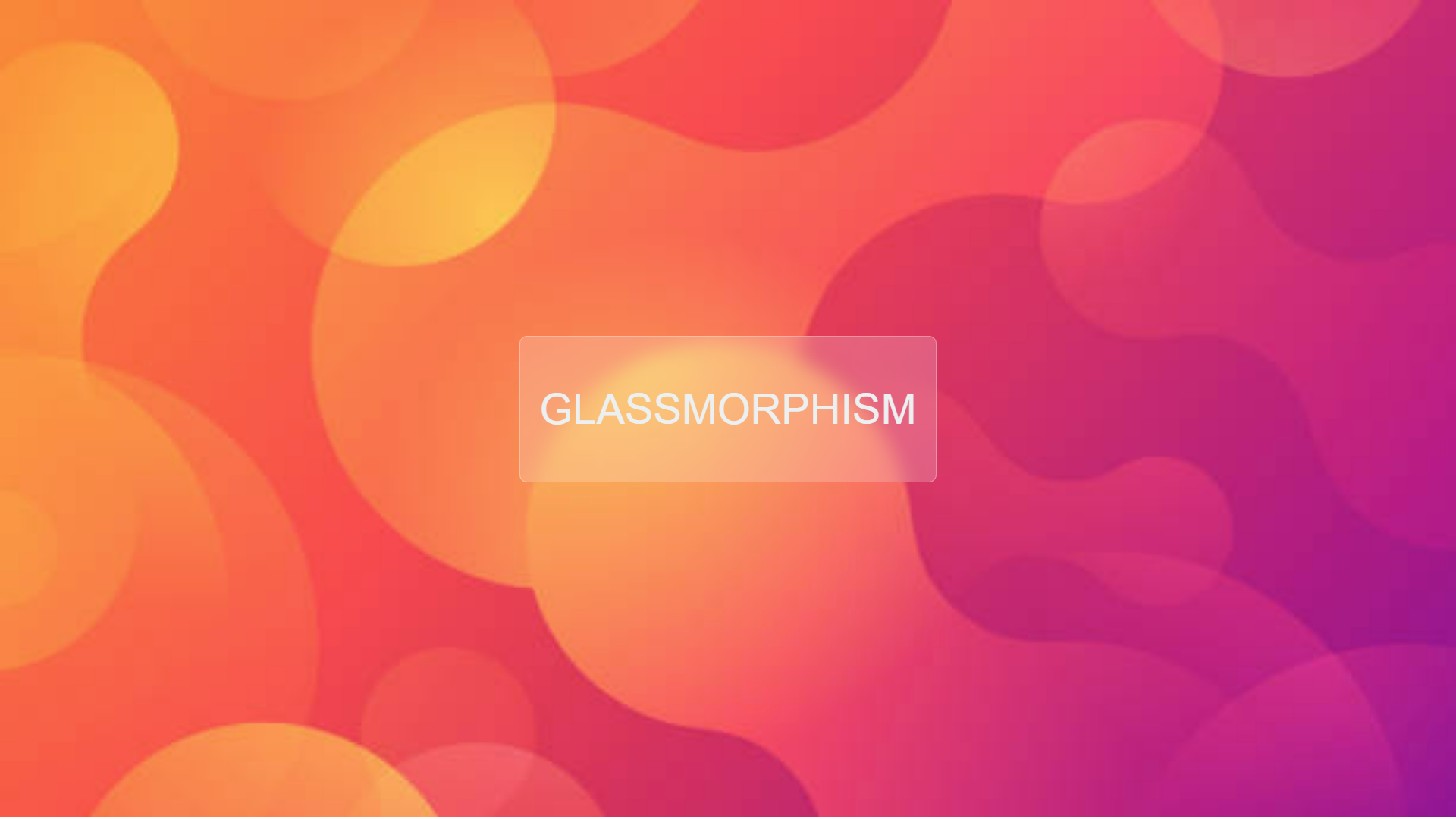 CSS Glassmorphism Element With Text
